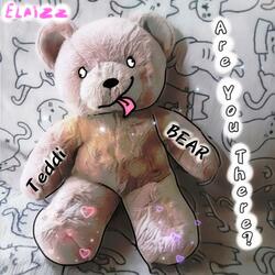 TeddiBear (Are you There?) (BlinkyPaws Remix)