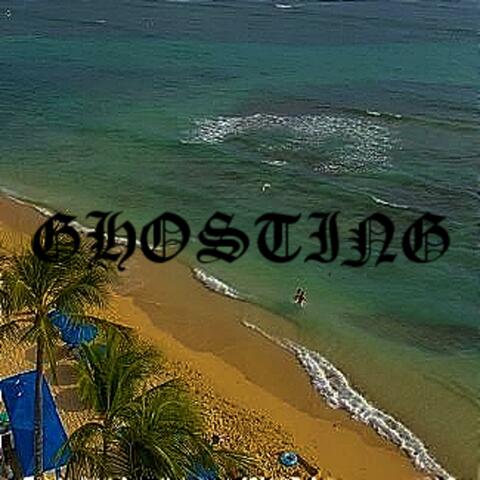 Ghosting