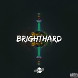 Brighthard