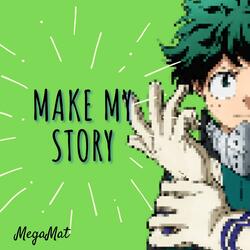 Make My Story