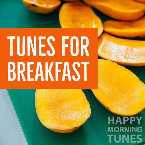 Tunes For Breakfast
