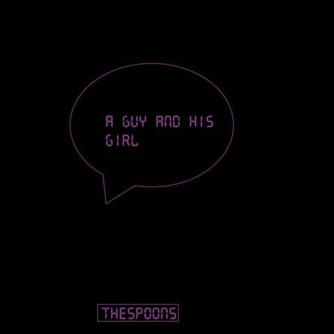 A Guy And His Girl