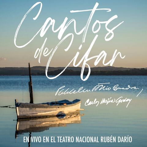 Cantos de Cifar en Vivo en el Teatro Nacional Ruben Dario (Live)