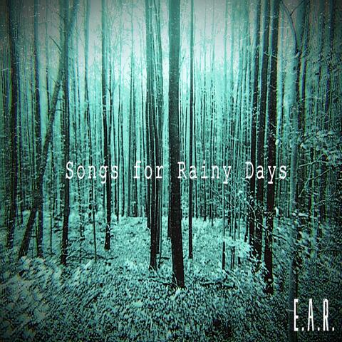 Songs For Rainy Days
