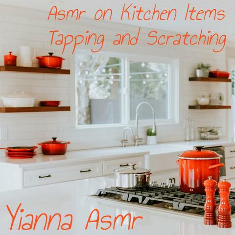Asmr on Kitchen Items - Tapping and Scratching