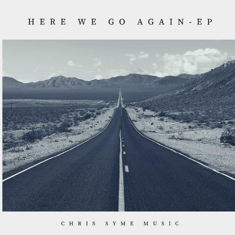 Here We Go Again - EP