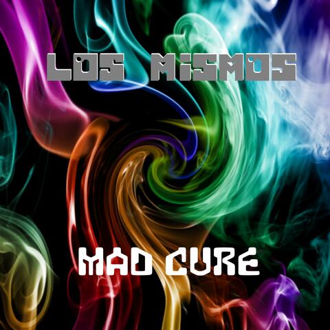 Mad Cure