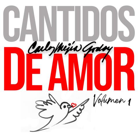 Cantidos de Amor, Vol. 1