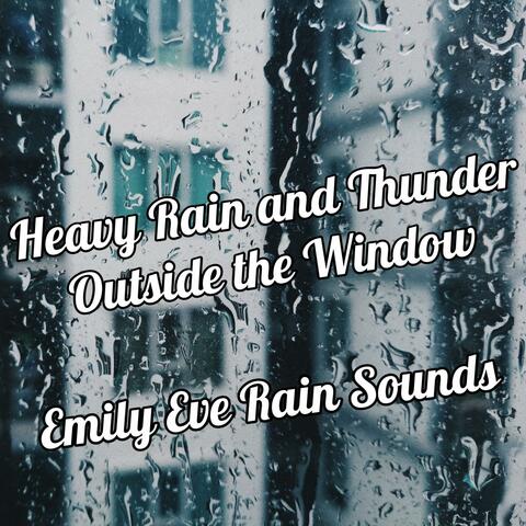 Heavy Rain and Thunder Outside the Window - Deep Sleep Relaxation