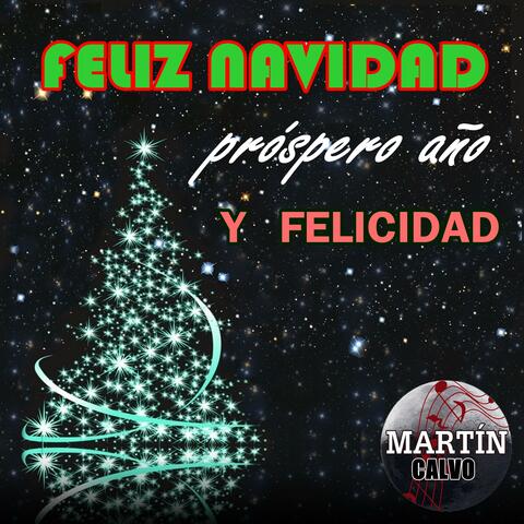 Feliz navidad próspero año y felicidad