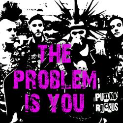 The Problem Is You