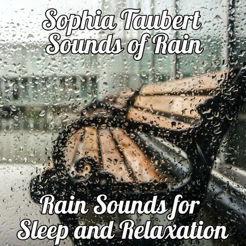 Rain Sounds for Sleep and Relaxation