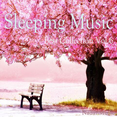 Sleeping Music Best Collection, Vol.6 (Healing, Meditation, Ralaxing BGM for Stress Relief) : When Autumn Comes