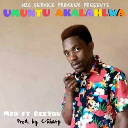 Umuntu Akalahlwa (feat. DeeYou)