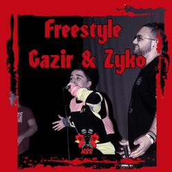 Freestyle Gazir & Zyko
