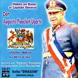 Himno Al General Augusto Pinochet