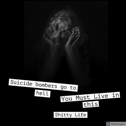 Shitty Life
