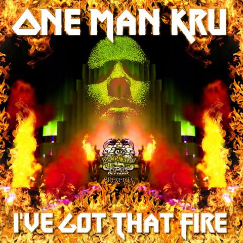 I've Got That Fire
