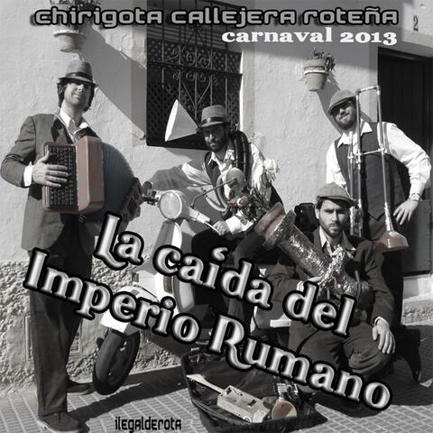2013 - La Caída del Imperio Rumano