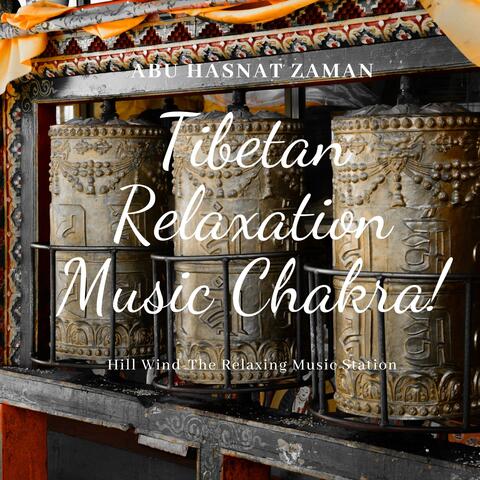 Tibetan Music Relaxtion Music Chakra
