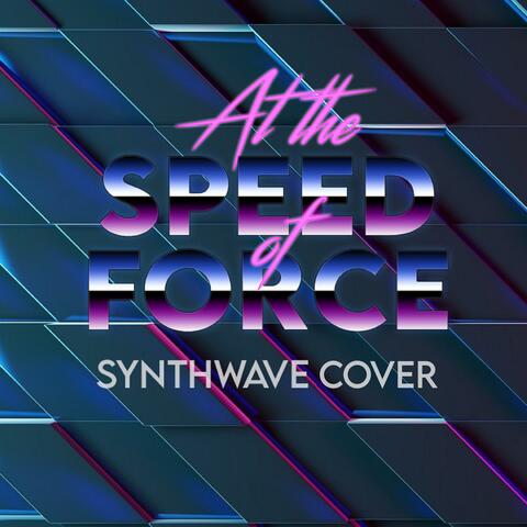 At the Speed of Force