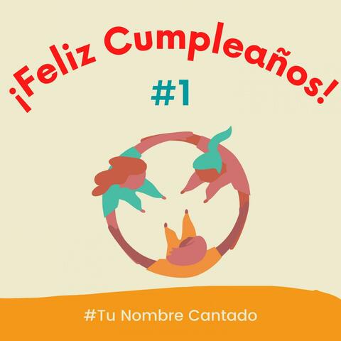 Canciones de Cumpleaños, Vol. 1