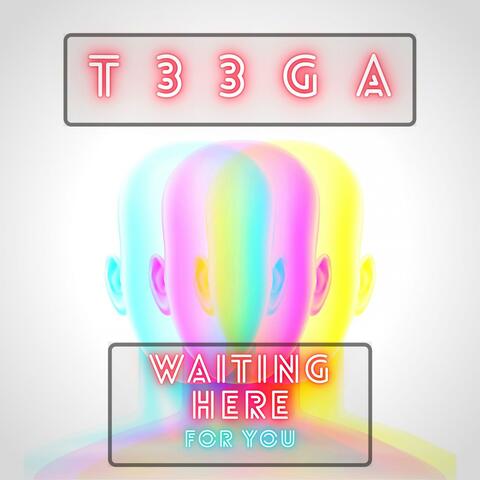 Waiting Here For You