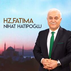 Hz.Fatıma, Pt. II