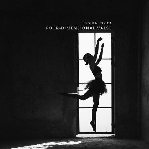 Four-Dimensional Valse