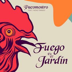 Fuego en el Jardín (feat. Nono Tarado)
