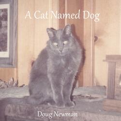 A Cat Named Dog