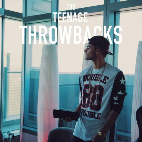 The Teenage Throwbacks