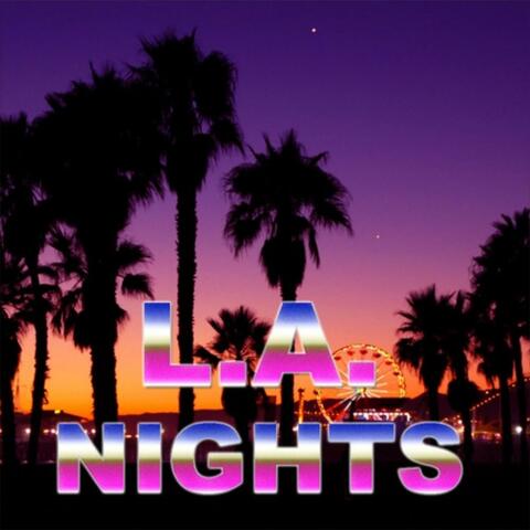 L.A. Nights