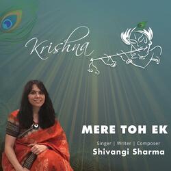 Krishna Bhajan - Mere To Ek Kishan Kanhayi