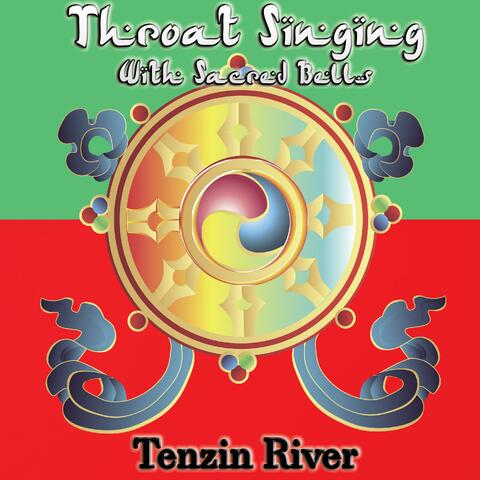 Throat Singing with Sacred Bells