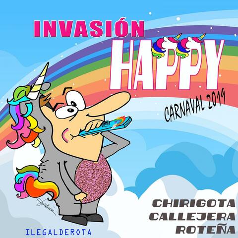 2019 - Invasión Happy