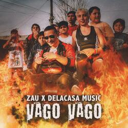 Vago Vago (feat. Delacasa Music)