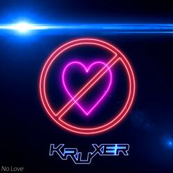 No Love