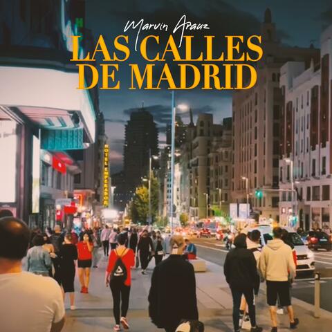 Las Calles de Madrid