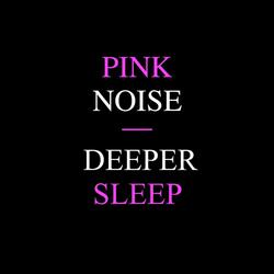 Rising Pink Noise for Deeper Sleep (Loopable)