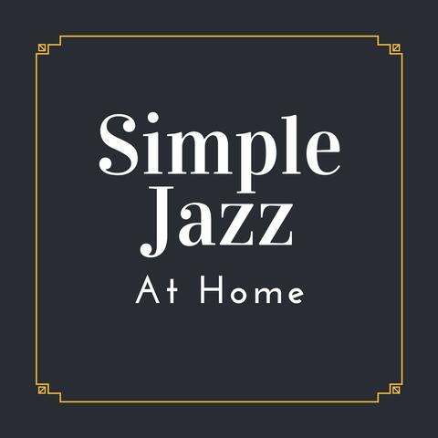 Simple Jazz at Home
