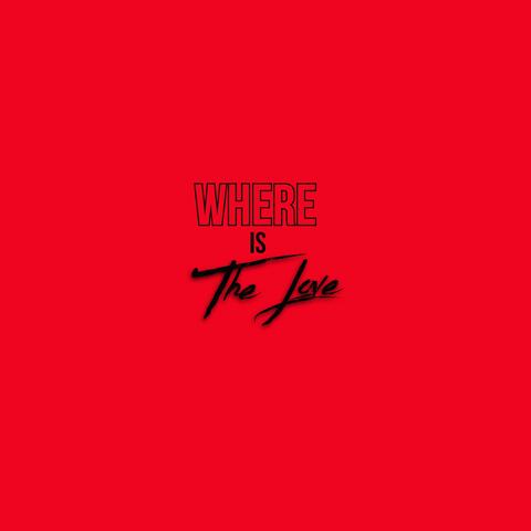 Where Is The Love?