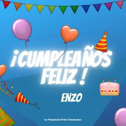 Cumpleaños Feliz Enzo