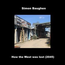 How the West was lost (2045)