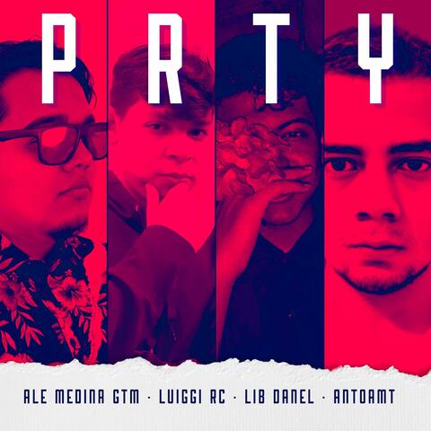 PRTY (feat. Luiggi RC)