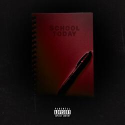 School Today