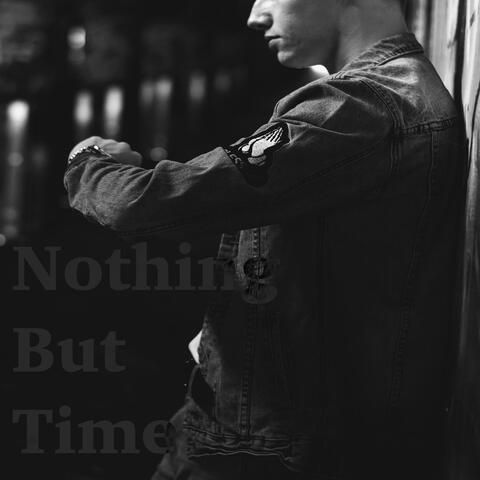 Nothing but Time (feat. Kevmo)