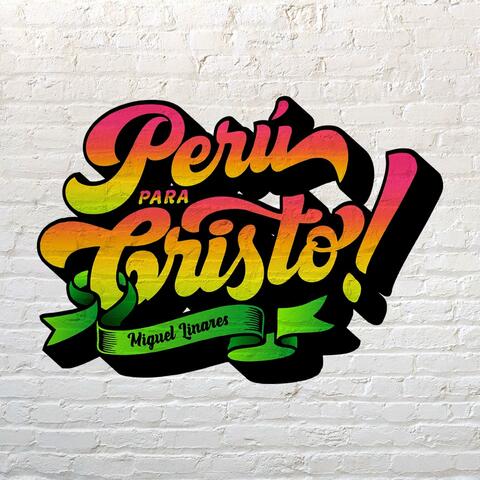 Perú para Cristo