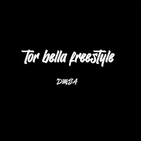 Tor Bella Freestyle