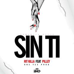SIN TI (feat. RL Killah)